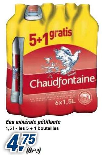 Promotions Eau minérale pétillante - Chaudfontaine - Valide de 12/02/2014 à 25/02/2014 chez Makro