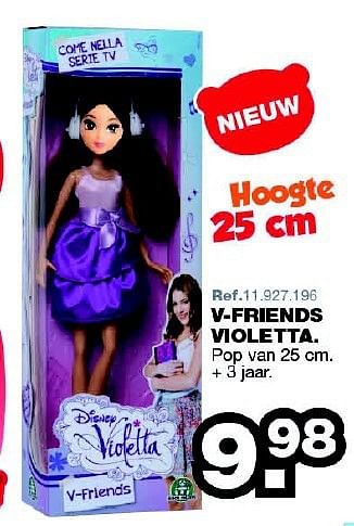 Promoties V-friends violetta - Disney - Geldig van 24/02/2014 tot 30/03/2014 bij Maxi Toys