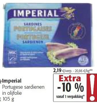 Promotions Imperial portugese sardienen in olijfoli - Imperial Poissons - Valide de 26/02/2014 à 11/03/2014 chez Colruyt