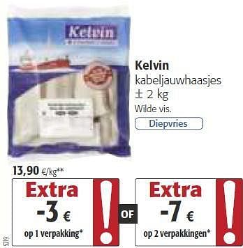 Promoties Kelvin kabeljauwhaasjes - Kelvin - Geldig van 26/02/2014 tot 11/03/2014 bij Colruyt