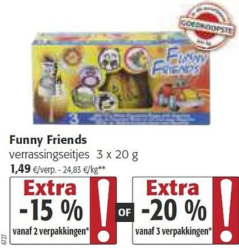 Promoties Funny friends verrassingseitjes - Funny Friends - Geldig van 26/02/2014 tot 11/03/2014 bij Colruyt