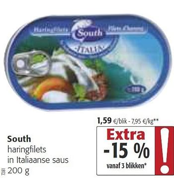 Promoties South haringfilets in italiaanse saus - South - Geldig van 26/02/2014 tot 11/03/2014 bij Colruyt