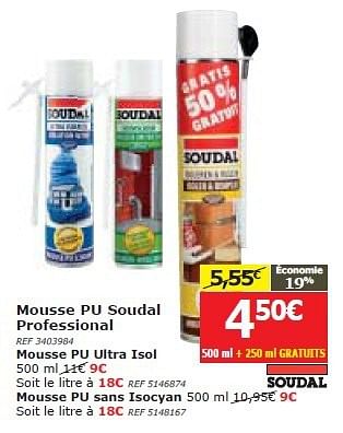 Promotions Mousse pu soudal professional - Soudal - Valide de 26/02/2014 à 17/03/2014 chez BricoPlanit