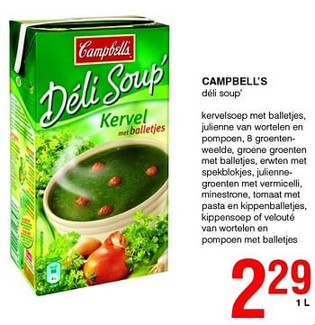 Promotions Campbell`s déli soup - Campbell's - Valide de 27/02/2014 à 12/03/2014 chez Spar (Colruytgroup)