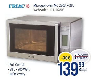 Promoties Friac microgolfoven mc 2803ix-28l - Friac - Geldig van 01/03/2014 tot 31/03/2014 bij Eldi
