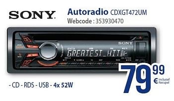 Promoties Sony autoradio cdxgt472um - Sony - Geldig van 01/03/2014 tot 31/03/2014 bij Eldi