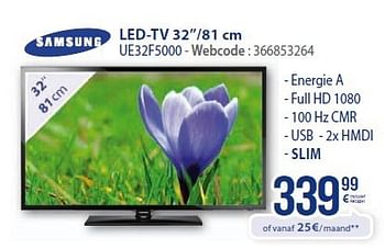 Promotions Samsung led-tv 32-81 cm ue32f5000 - Samsung - Valide de 01/03/2014 à 31/03/2014 chez Eldi