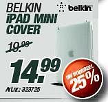 Promoties Belkin ipad mini cover - BELKIN - Geldig van 01/03/2014 tot 17/04/2014 bij Auva