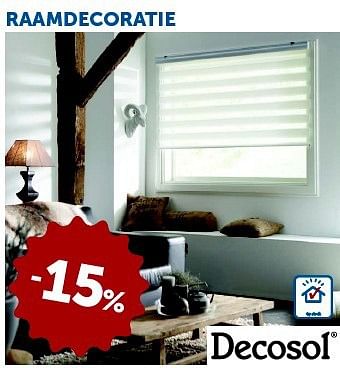 Promoties Raamdecoratie - Decosol - Geldig van 04/03/2014 tot 07/04/2014 bij Zelfbouwmarkt