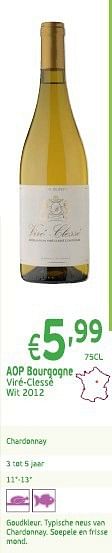 Promoties Aop bourgogne - Witte wijnen - Geldig van 04/03/2014 tot 23/03/2014 bij Intermarche