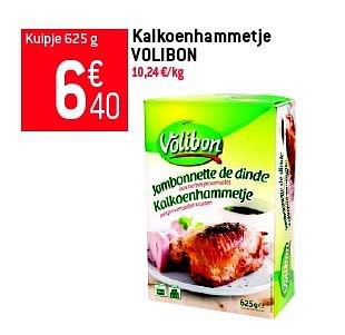 Promoties Kalkoenhammetje volibon - Volibon - Geldig van 05/03/2014 tot 11/03/2014 bij Match