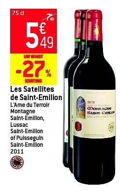 Promoties Les satellites de saint-emilion - Rode wijnen - Geldig van 05/03/2014 tot 11/03/2014 bij Match