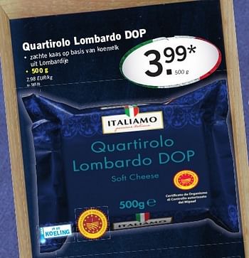 Promoties Quartirolo lombardo dop - Italiamo - Geldig van 06/03/2014 tot 12/03/2014 bij Lidl