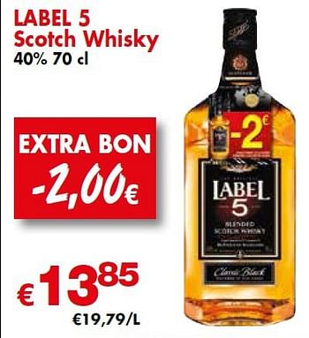 Promoties Label 5 scotch whisky - Label 5 - Geldig van 07/03/2014 tot 20/03/2014 bij Cobeli