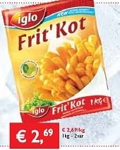 Promoties Frit`kot - Iglo - Geldig van 13/03/2014 tot 25/03/2014 bij Prima
