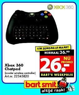 Promoties Xbox 360 chatpad - Sony - Geldig van 15/03/2014 tot 30/03/2014 bij Bart Smit
