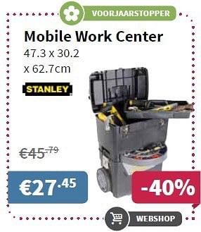 Promoties Stanley mobile work center - Stanley - Geldig van 27/03/2014 tot 09/04/2014 bij Cevo Market