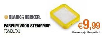 Promoties Parfum voor steammop fsm3lfxj - Black & Decker - Geldig van 01/04/2014 tot 30/04/2014 bij Expert