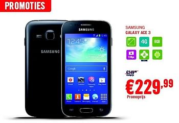 Promotions Samsung galaxy ace 3 - Samsung - Valide de 01/04/2014 à 30/04/2014 chez The Phone House