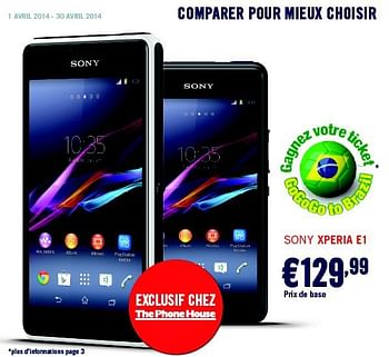 Promotions Sony xperia e1 - Sony - Valide de 01/04/2014 à 30/04/2014 chez The Phone House