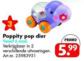Promoties Poppity pop dier - Fisher-Price - Geldig van 26/04/2014 tot 11/05/2014 bij Bart Smit