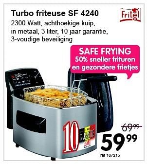 Promoties Fritel turbo friteuse sf 4240 - Fritel - Geldig van 28/04/2014 tot 25/05/2014 bij Freetime