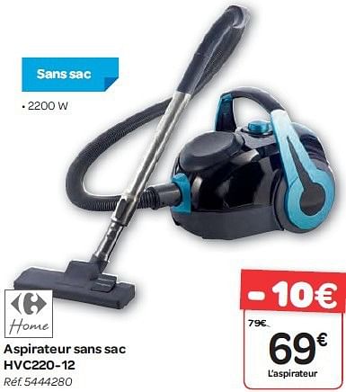 Carrefour Home Aspirateur sans sac hvc220 12 En promotion chez