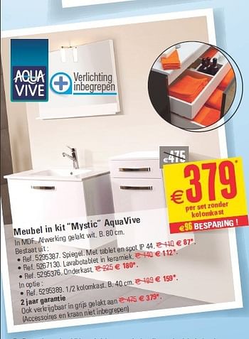 Promoties Meubel in kit mystic aquavive - AQUA VIVE - Geldig van 30/04/2014 tot 12/05/2014 bij Brico