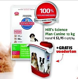 Promoties Hill`s science plan canine - Hill's - Geldig van 27/05/2014 tot 08/06/2014 bij Aveve
