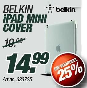 Promoties Belkin ipad mini cover - BELKIN - Geldig van 02/06/2014 tot 30/06/2014 bij Auva
