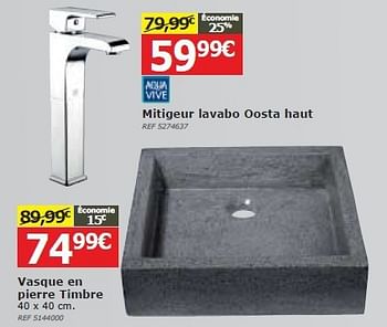 Promotions Mitigeur lavabo oosta haut - AQUA VIVE - Valide de 04/06/2014 à 23/06/2014 chez BricoPlanit