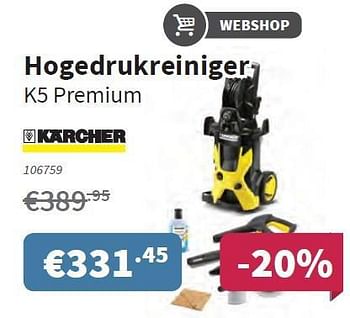 Promoties Kärcher hogedrukreiniger k5 premium - Kärcher - Geldig van 19/06/2014 tot 02/07/2014 bij Cevo Market