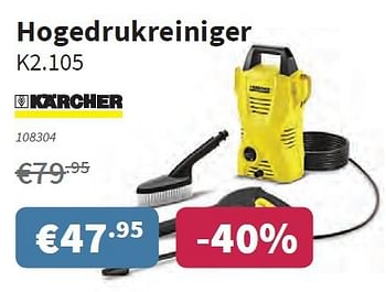Promoties Kärcher hogedrukreiniger k2.105 - Kärcher - Geldig van 19/06/2014 tot 02/07/2014 bij Cevo Market