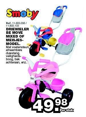 Promoties Driewieler be move mixed of meisjesmodel - Smoby - Geldig van 23/06/2014 tot 27/07/2014 bij Maxi Toys