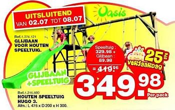 Promoties Glijbaan + houten speeltuig - Oasis Toys - Geldig van 02/07/2014 tot 08/07/2014 bij Maxi Toys