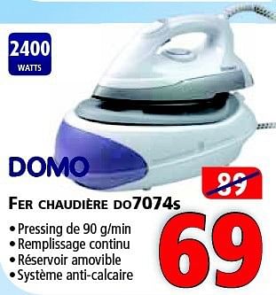 Promotions Domo fer chaudière do7074s - Domo - Valide de 24/07/2014 à 06/08/2014 chez Kitchenmarket