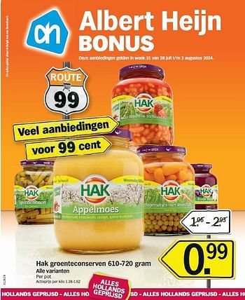Promoties Hak groente conserven - Hak - Geldig van 28/07/2014 tot 03/08/2014 bij Albert Heijn