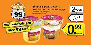 Promoties Ehrmann grand dessert - Ehrmann - Geldig van 28/07/2014 tot 03/08/2014 bij Albert Heijn