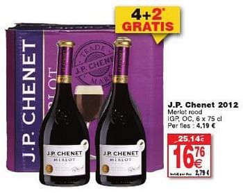 Promoties J.p.chenet 2012 - Rode wijnen - Geldig van 29/07/2014 tot 11/08/2014 bij Cora