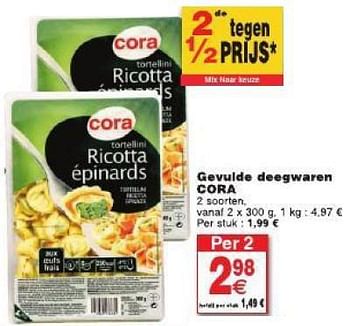Promoties Gevulde deegwaren cora - Cora - Geldig van 29/07/2014 tot 04/08/2014 bij Cora