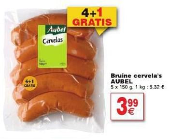 Promoties Bruine cervela`s aubel - Aubel - Geldig van 29/07/2014 tot 04/08/2014 bij Cora