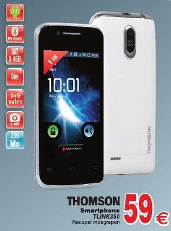 Promoties Thomson smartphone tlink350 - Thomson - Geldig van 29/07/2014 tot 11/08/2014 bij Cora