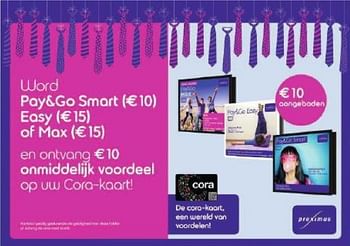 Promoties Word pay + go smart easy of max - Proximus - Geldig van 29/07/2014 tot 11/08/2014 bij Cora