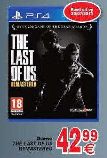 Promotions Game the last of us remastered - Naughty Dog - Valide de 29/07/2014 à 11/08/2014 chez Cora