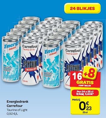 Promoties Energiedrank carrefour - Huismerk - Carrefour  - Geldig van 30/07/2014 tot 11/08/2014 bij Carrefour
