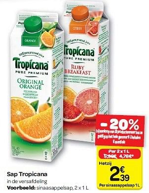 Promoties Sap tropicana - Tropicana - Geldig van 30/07/2014 tot 11/08/2014 bij Carrefour