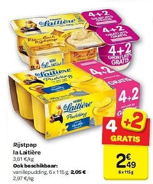 Promoties Rijstpap la laitière - Nestlé - Geldig van 30/07/2014 tot 11/08/2014 bij Carrefour