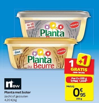 Promoties Planta met boter - Planta - Geldig van 30/07/2014 tot 11/08/2014 bij Carrefour