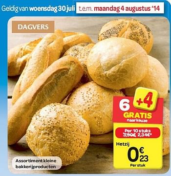 Promoties Assortiment kleine bakkerijproducten - Huismerk - Carrefour  - Geldig van 30/07/2014 tot 11/08/2014 bij Carrefour