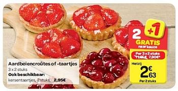Promoties Aardbeiencroûtes of -taartjes - Huismerk - Carrefour  - Geldig van 30/07/2014 tot 11/08/2014 bij Carrefour